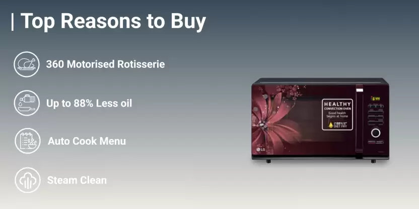 LG 32 L with Diet Fry, 360 Motorised Rotisserie for crispy and tasty bar-be-que recipes and 301 Auto Cook Menu Convection Microwave Oven